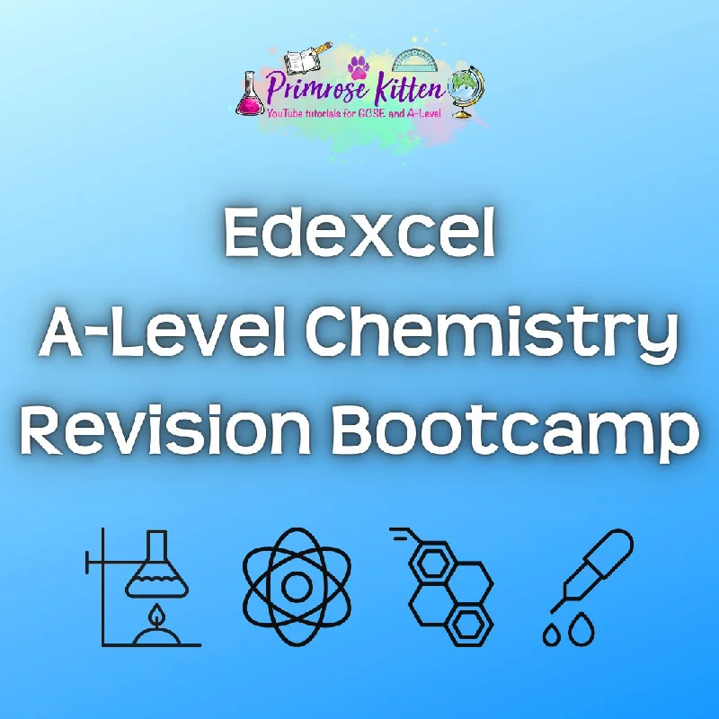 Edexcel A-Level Chemistry Revision Bootcamp