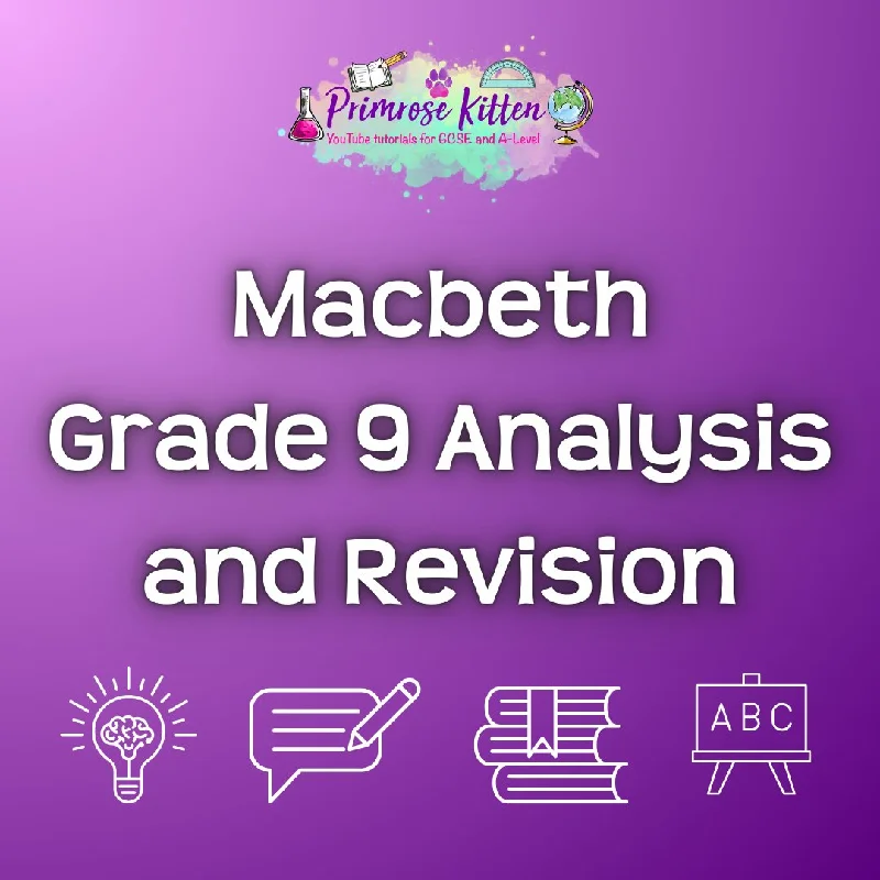 Macbeth | Grade 9 Analysis and Revision