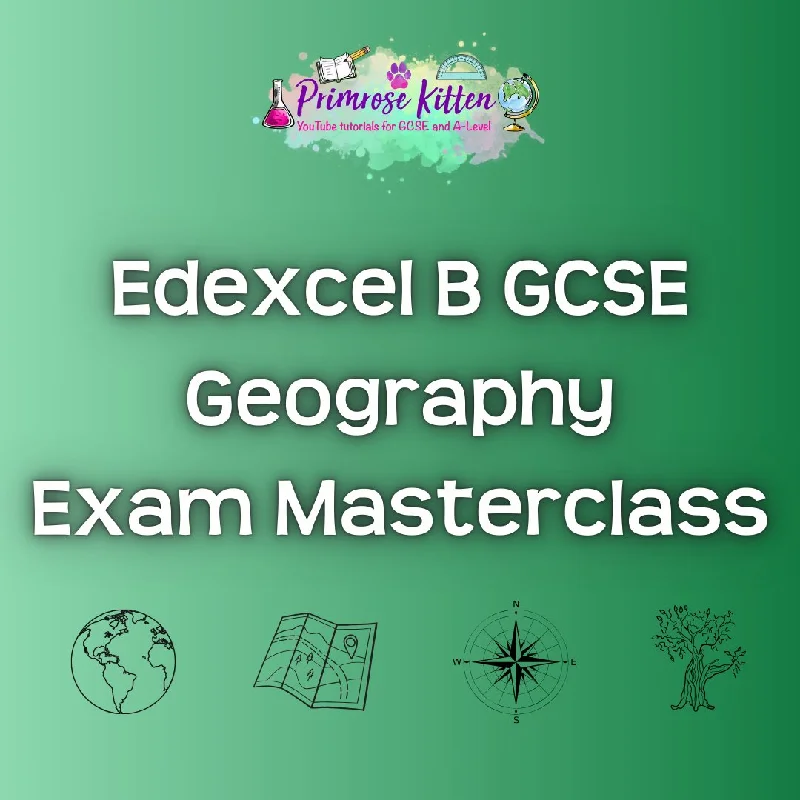 Edexcel B GCSE Geography Exam Masterclass