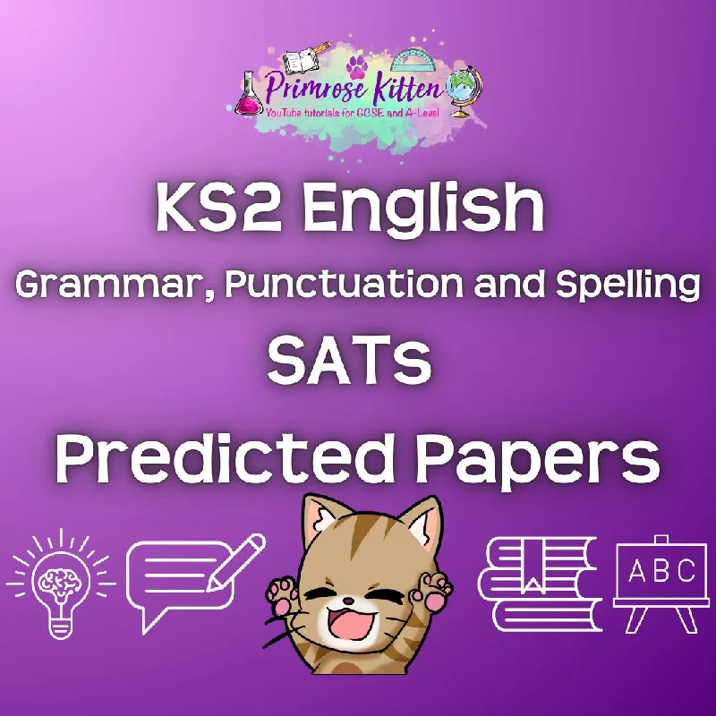 KS2 English Grammar, Punctuation and Spelling: SATs Predicted Papers